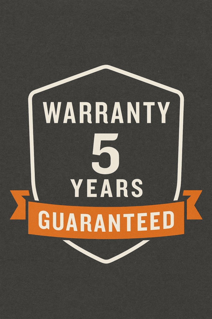 Shield-shaped badge with white text reading “WARRANTY 5 YEARS” and an orange ribbon banner across the bottom stating “GUARANTEED,” set against a dark background.
